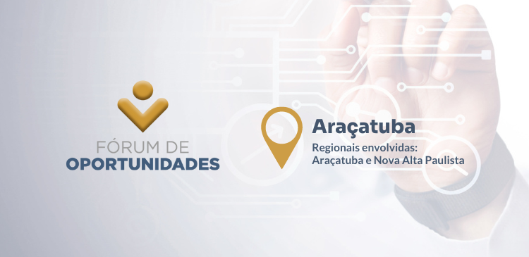 forum_de_oportunidades_aracatuba_banner_750x365